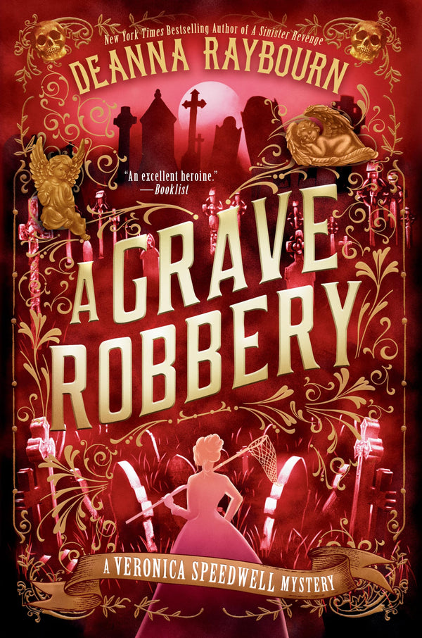 Grave Robbery, A: 9 (A Veronica Speedwell Mystery)