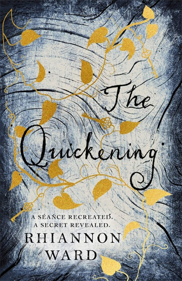 The Quickening: A twisty and gripping Gothic mystery