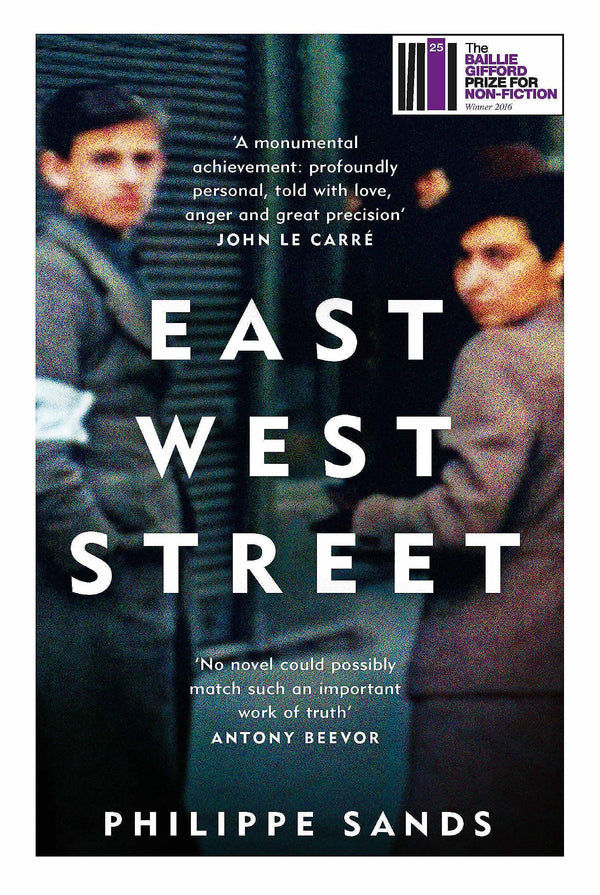 East West Street: Winner of the Baillie Gifford Prize