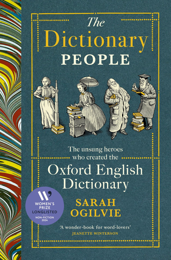 The Dictionary People: LONGLISTED FOR THE WOMEN’S PRIZE FOR NON-FICTION 2024