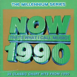 Now That's What I Call Music 1990 - Millennium Series