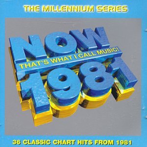 Now That's What I Call Music 1981 - Millennium Series