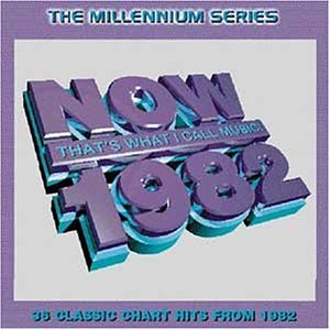 Now That's What I Call Music 1982 - Millennium Series