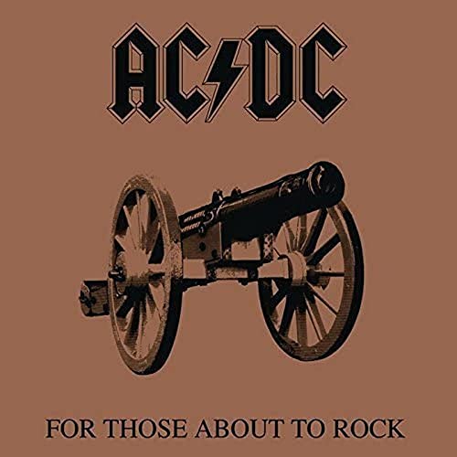 For Those About To Rock We Salute You [VINYL]