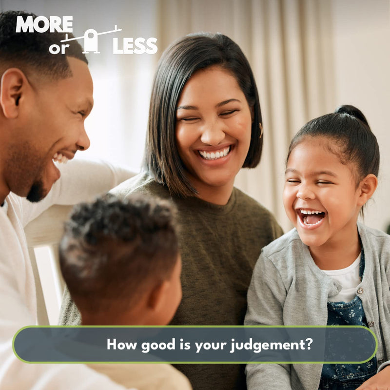 More or Less Card Game- How Good Is Your Judgement? 2+ Players | Adults & Kids |