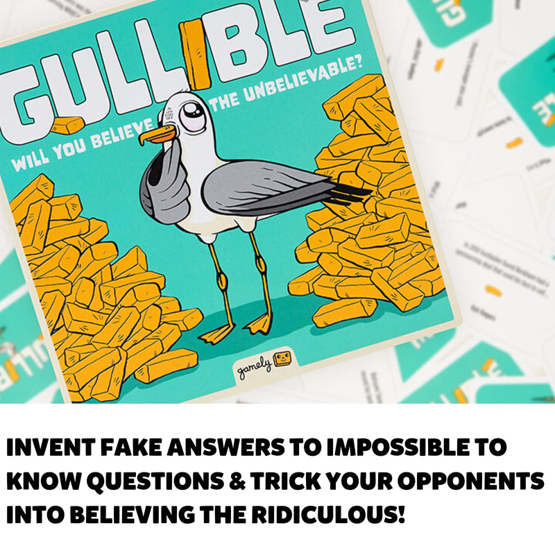 Gullible: The hilarious team game of creativity, bluffing and astonishing facts. Will you fool your family and friends or believe the unbelievable?